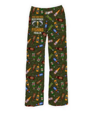 Just Another Beer Drinker with a Fishing Problem Lounge Pants